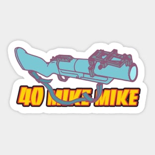 40 Mike Mike Sticker